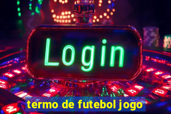 termo de futebol jogo